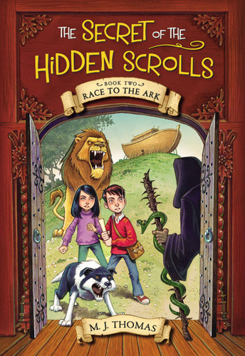 The Secret of the Hidden Scrolls: Race to the Ark, Book 2 (The Secret of the Hidden Scrolls #2) book cover by M. J. Thomas