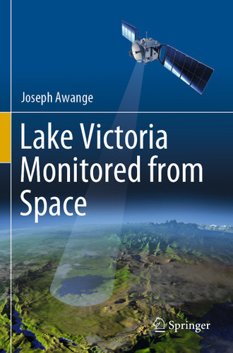 Lake Victoria Monitored from Space book cover by Joseph Awange