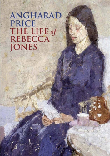 The Life of Rebecca Jones book cover by Angharad Price