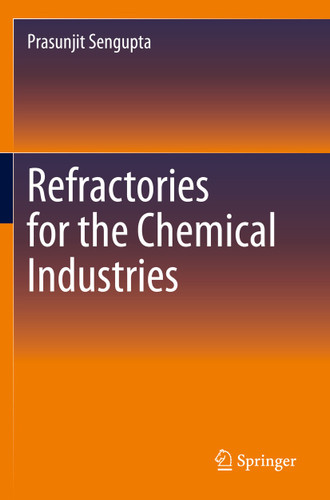 Refractories for the Chemical Industries book cover by Prasunjit Sengupta