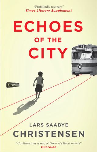 Echoes of the City book cover by Lars Saabye Christensen