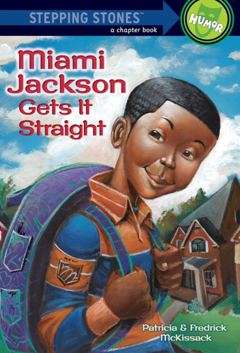 Miami Jackson Gets It Straight (A Stepping Stone Book) book cover by Patricia McKissack, Fredrick McKissack