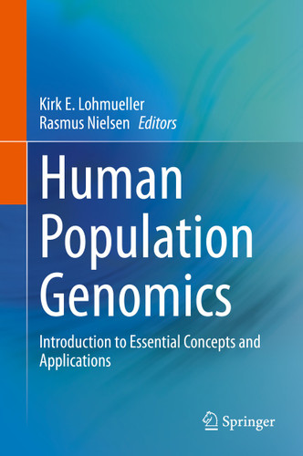 Human Population Genomics: Introduction to Essential Concepts and Applications book cover by 