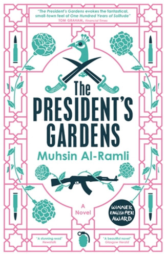 The President's Gardens book cover by Muhsin Al-Ramli