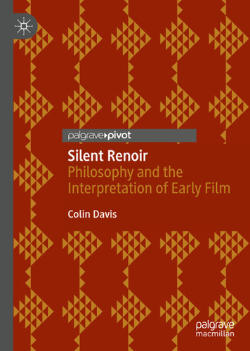 Silent Renoir: Philosophy and the Interpretation of Early Film book cover by Colin Davis