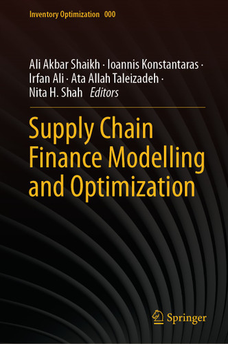 Supply Chain Finance Modelling and Optimization (Inventory Optimization) book cover by 
