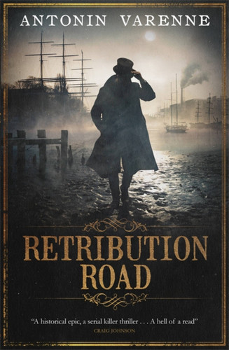 Retribution Road book cover by Antonin Varenne