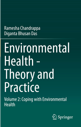 Environmental Health - Theory and Practice: Volume 2: Coping with Environmental Health book cover by Ramesha Chandrappa, Diganta Bhusan Das