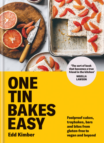 One Tin Bakes Easy: Foolproof cakes, traybakes, bars and bites from gluten-free to vegan and beyond book cover by Edd Kimber