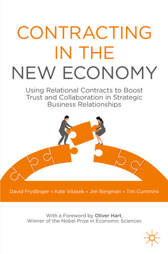 Contracting in the New Economy: Using Relational Contracts to Boost Trust and Collaboration in Strategic Business Relationships book cover by David Frydlinger, Kate Vitasek, Jim Bergman, Tim Cummins