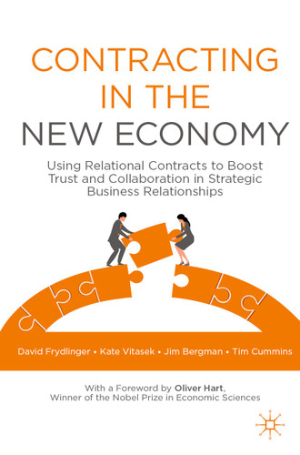 Contracting in the New Economy: Using Relational Contracts to Boost Trust and Collaboration in Strategic Business Relationships book cover by David Frydlinger, Kate Vitasek, Jim Bergman, Tim Cummins