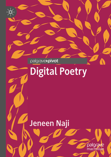 Digital Poetry book cover by Jeneen Naji