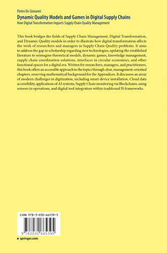 Dynamic Quality Models and Games in Digital Supply Chains: How Digital Transformation Impacts Supply Chain Quality Management book cover by Pietro De Giovanni