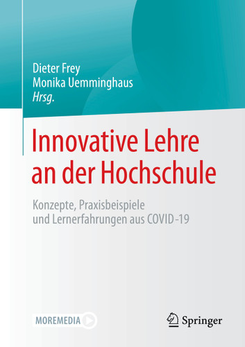 Innovative Lehre an der Hochschule: Konzepte, Praxisbeispiele und Lernerfahrungen aus COVID-19 book cover by 