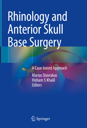 Rhinology and Anterior Skull Base Surgery: A Case-based Approach book cover by 