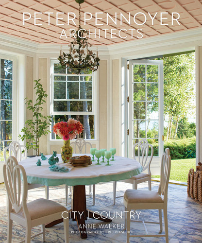 Peter Pennoyer Architects: City | Country book cover by Peter Pennoyer, Anne Walker