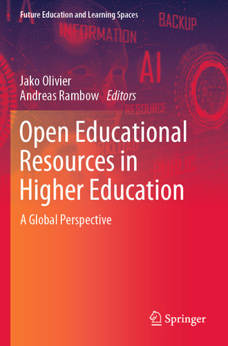Open Educational Resources in Higher Education: A Global Perspective (Future Education and Learning Spaces) book cover by 