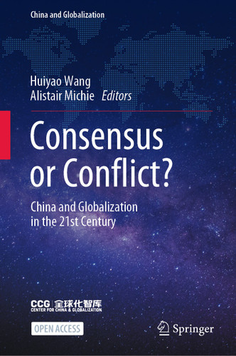 Consensus or Conflict?: China and Globalization in the 21st Century (China and Globalization) book cover by 