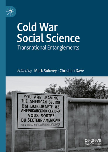 Cold War Social Science: Transnational Entanglements book cover by 