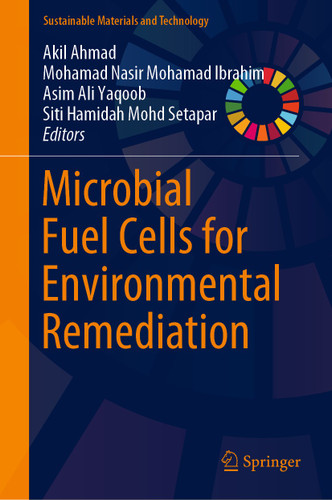 Microbial Fuel Cells for Environmental Remediation (Sustainable Materials and Technology) book cover by 