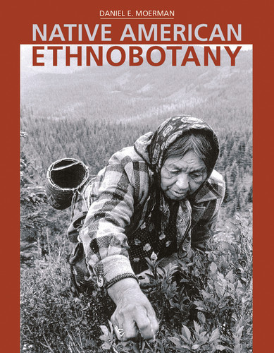 Native American Ethnobotany book cover by Daniel E. Moerman