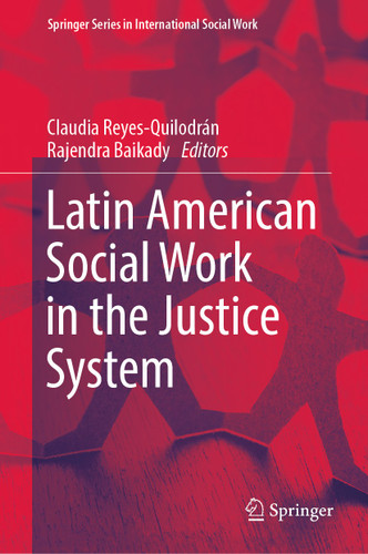 Latin American Social Work in the Justice System (Springer Series in International Social Work) book cover by 
