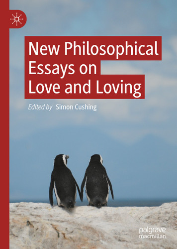 New Philosophical Essays on Love and Loving book cover by 