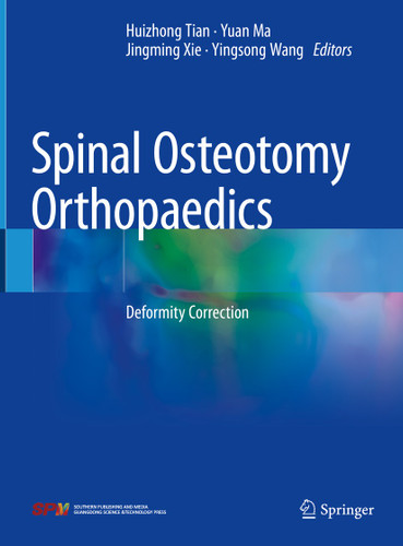 Spinal Osteotomy Orthopaedics: Deformity Correction book cover by 