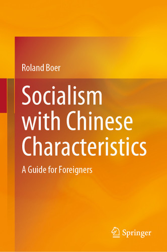 Socialism with Chinese Characteristics: A Guide for Foreigners book cover by Roland Boer