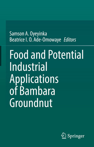 Food and Potential Industrial Applications of Bambara Groundnut book cover by 