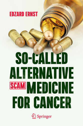 So-Called Alternative Medicine (SCAM) for Cancer book cover by Edzard Ernst
