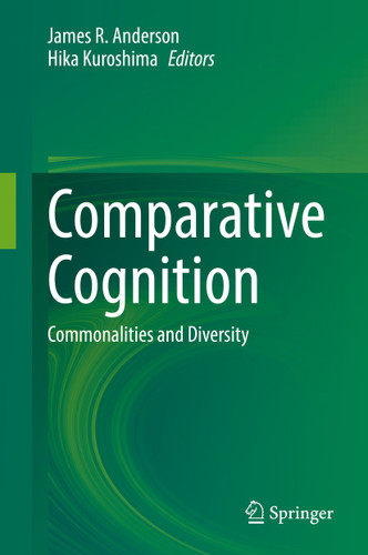 Comparative Cognition: Commonalities and Diversity book cover by 
