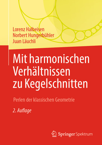 Mit harmonischen Verhältnissen zu Kegelschnitten: Perlen der klassischen Geometrie book cover by Lorenz Halbeisen, Norbert Hungerbühler, Juan Läuchli