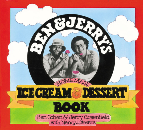 Ben & Jerry's Homemade Ice Cream & Dessert Book book cover by Jerry Greenfield, Nancy Stevens, Ben Cohen