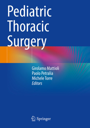 Pediatric Thoracic Surgery book cover by 