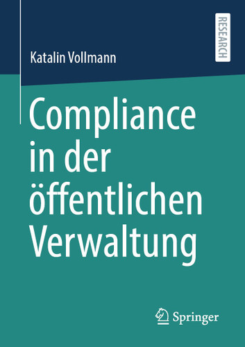Compliance in der öffentlichen Verwaltung book cover by Katalin Vollmann