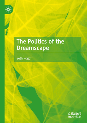 The Politics of the Dreamscape book cover by Seth Rogoff