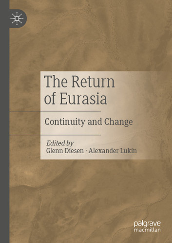 The Return of Eurasia: Continuity and Change book cover by 