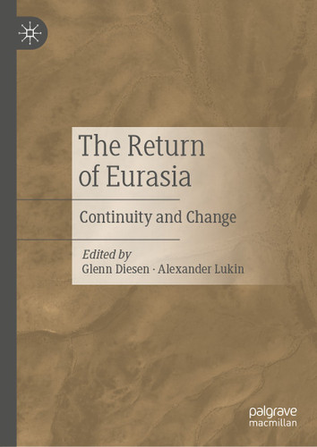 The Return of Eurasia: Continuity and Change book cover by 