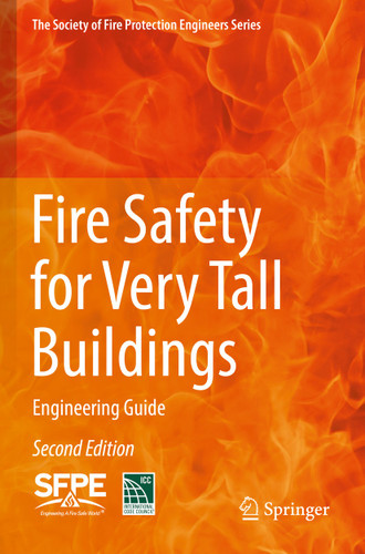 Fire Safety for Very Tall Buildings: Engineering Guide (The Society of Fire Protection Engineers Series) book cover by International Code Council and Society of Fire Protection Engineers