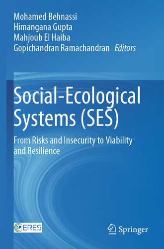 Social-Ecological Systems (SES): From Risks and Insecurity to Viability and Resilience book cover by 