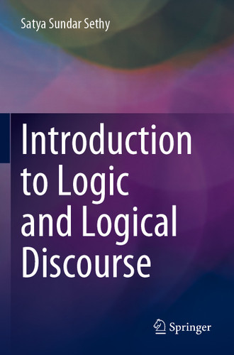 Introduction to Logic and Logical Discourse book cover by Satya Sundar Sethy