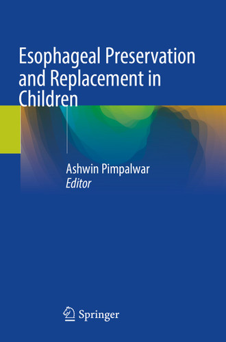 Esophageal Preservation and Replacement in Children book cover by 