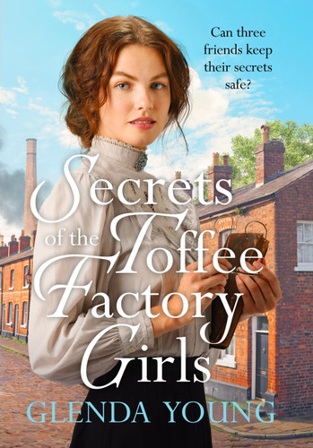 Secrets of the Toffee Factory Girls book cover by Glenda Young