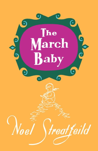 The March Baby book cover by Noel Streatfeild
