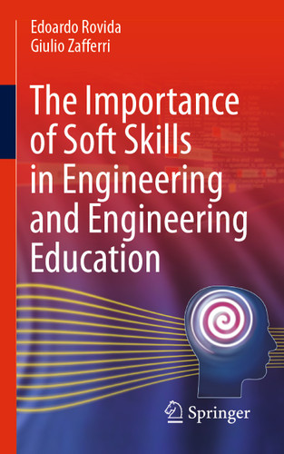 The Importance of Soft Skills in Engineering and Engineering Education book cover by Edoardo Rovida, Giulio Zafferri