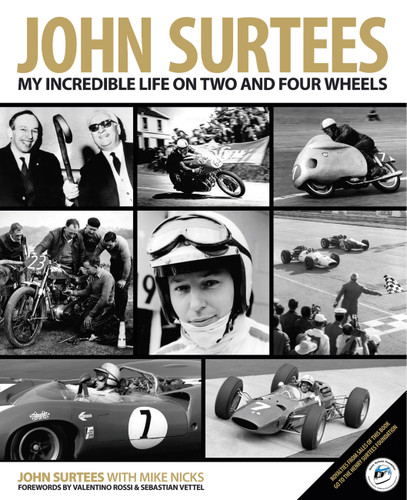 John Surtees: My Incredible Life On Two And Four Wheels book cover by John Surtees