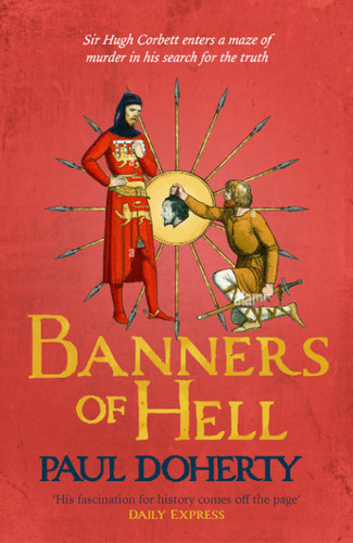 Banners of Hell: Hugh Corbett 24 (Hugh Corbett) book cover by Paul Doherty