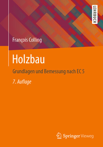 Holzbau: Grundlagen und Bemessung nach EC 5 book cover by François Colling