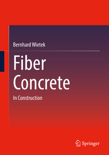 Fiber Concrete: In Construction book cover by Bernhard Wietek
